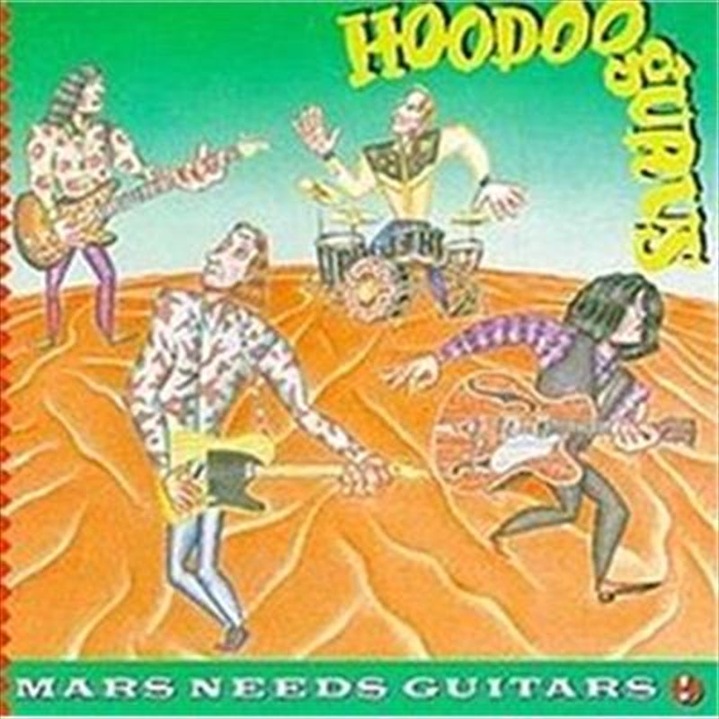 Hoodoo Gurus - Mars Needs Guitars CD