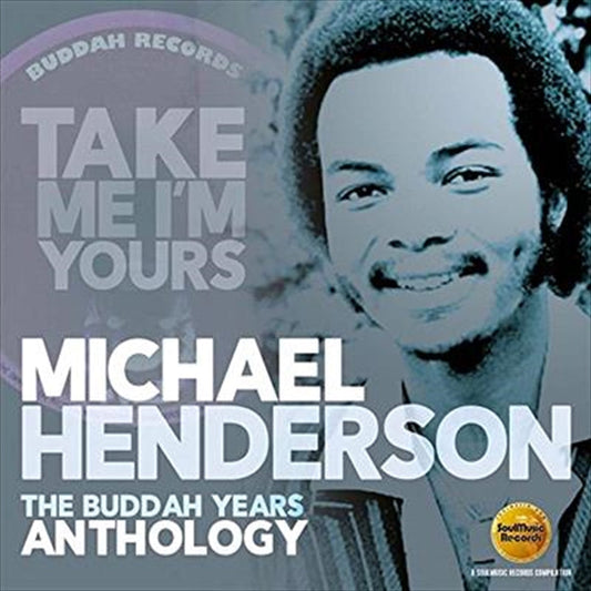 Michael Henderson - Take Me Im Yours: The Buddah CD