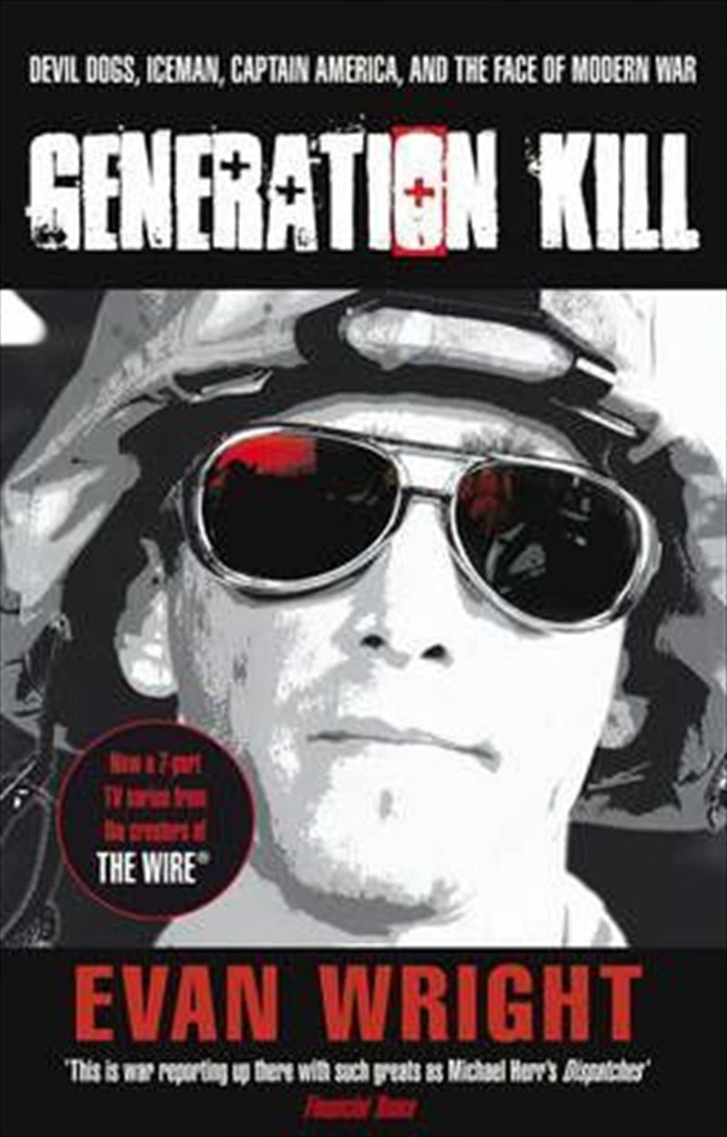 Generation Kill - Evan Wright