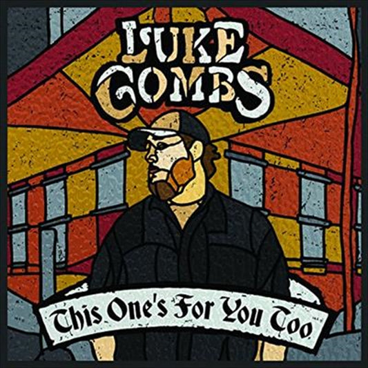 Luke Combs - This One‚àö‚â†s For You Too - Deluxe Edition CD