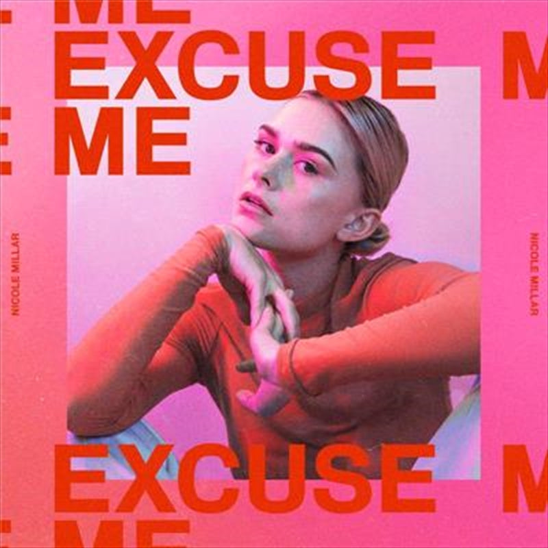 Nicole Millar - Excuse Me CD