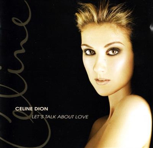 Celine Dion - Let's Talk About Love - Gold Series CD