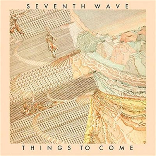 Seventh Wave - Things To Come - Remastered CD