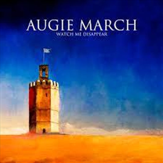 Augie March - Watch Me Disappear - Gold Series CD