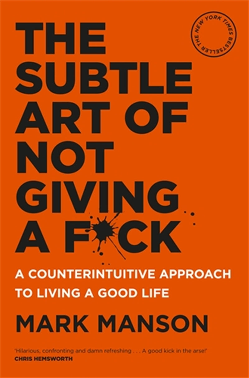 Subtle Art Of Not Giving A F*ck - Mark Manson