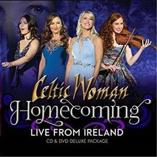 Celtic Woman - Homecoming - Live From Ireland Deluxe Edition CD/DVD