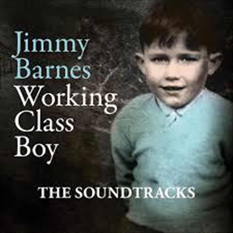 Soundtrack: Jimmy Barnes - Working Class Boy CD