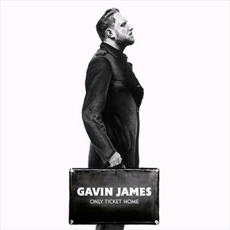 Gavin James - Only Ticket Home CD