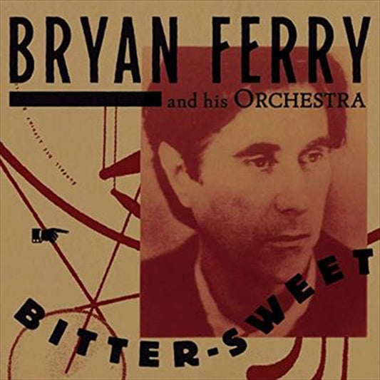 Bryan Ferry - Bittersweet -  Deluxe Edition CD