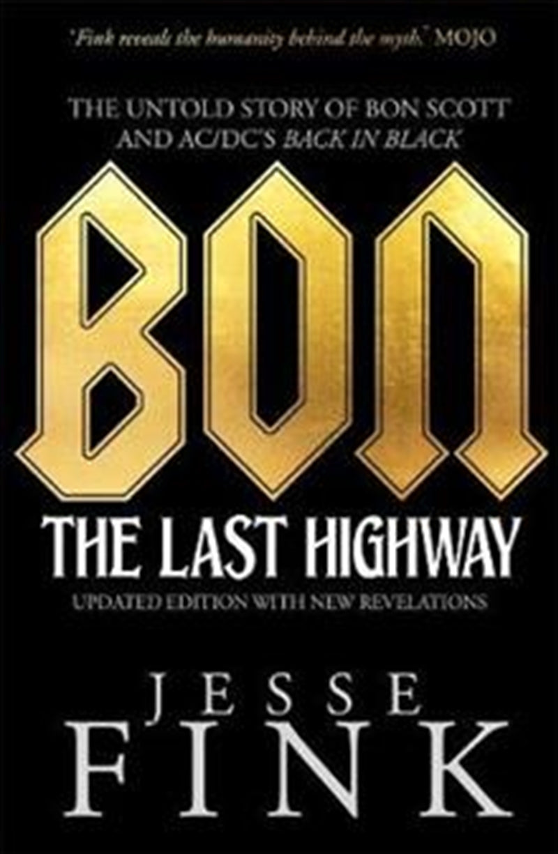 Bon: The Last Highway - Jesse Fink