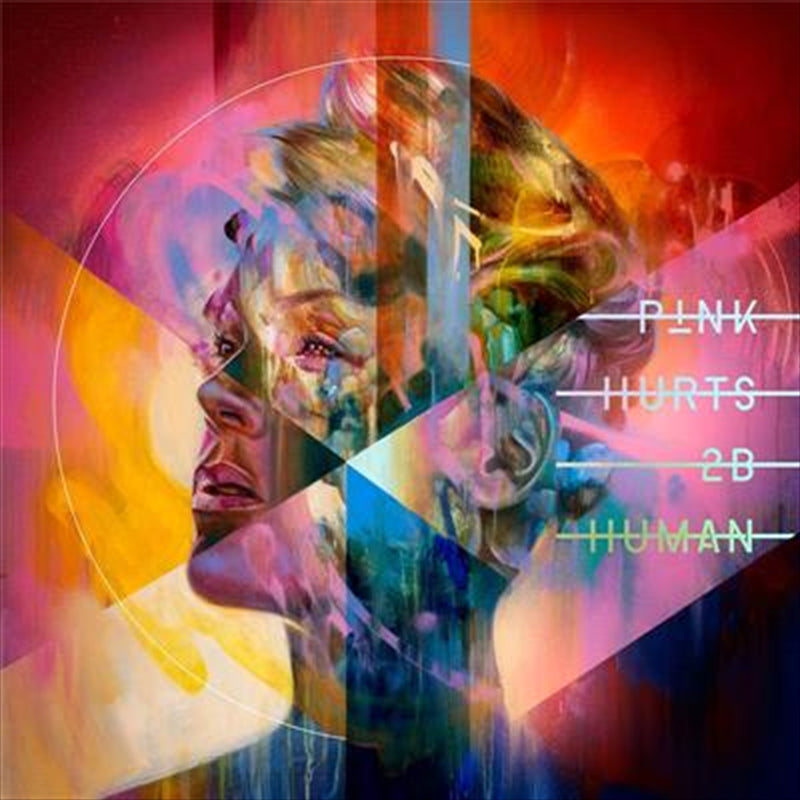 Pink (P!NK) - Hurts 2B Human CD