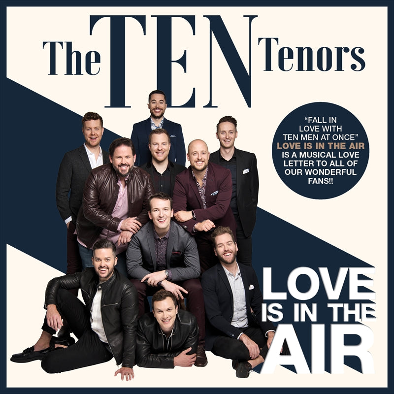 Ten Tenors - Love Is In The Air -  CD