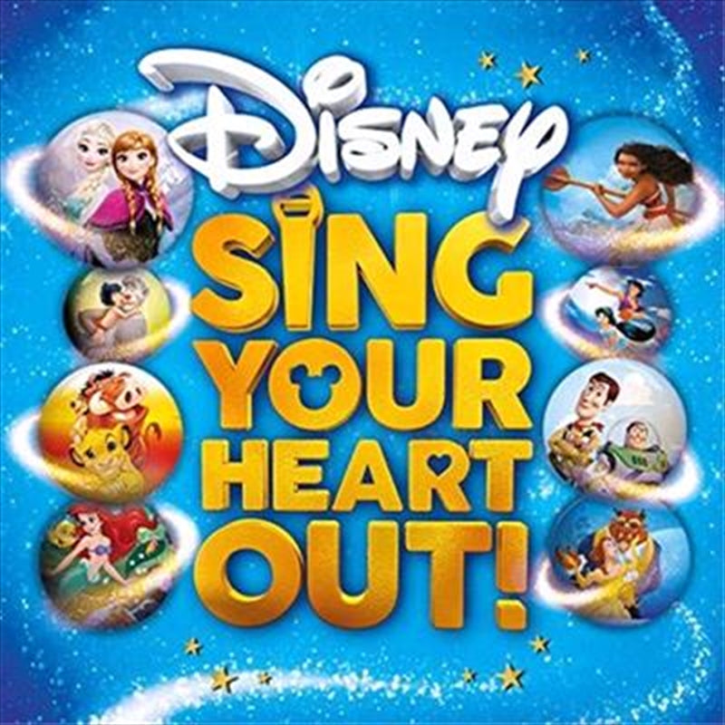 Various - Disney Sing Your Heart Out CD