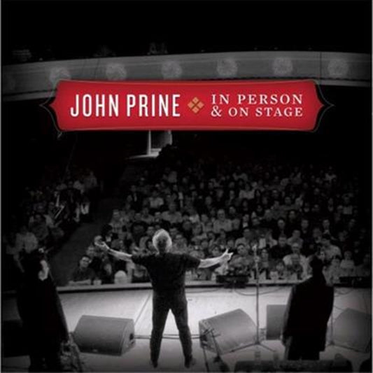 John Prine - In Person And On Stage - Live CD