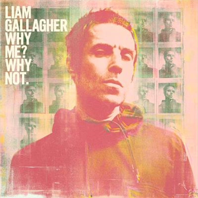 Liam Gallagher - Why Me Why Not - Deluxe Edition CD