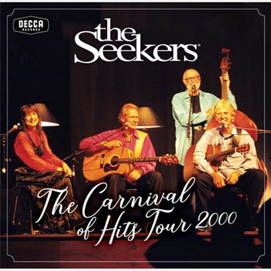 The Seekers - Carnival Of Hits Tour 2000 CD