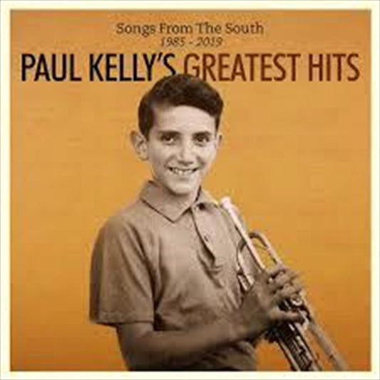 Paul Kelly - Songs from the South - Paul Kelly's Greatest Hits 1985‚Äö√Ñ√∂‚àö‚Ä†‚àö¬™19 CD