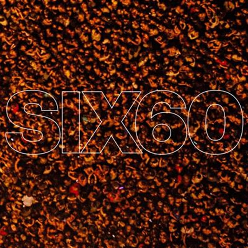 Six60 - Six60 CD