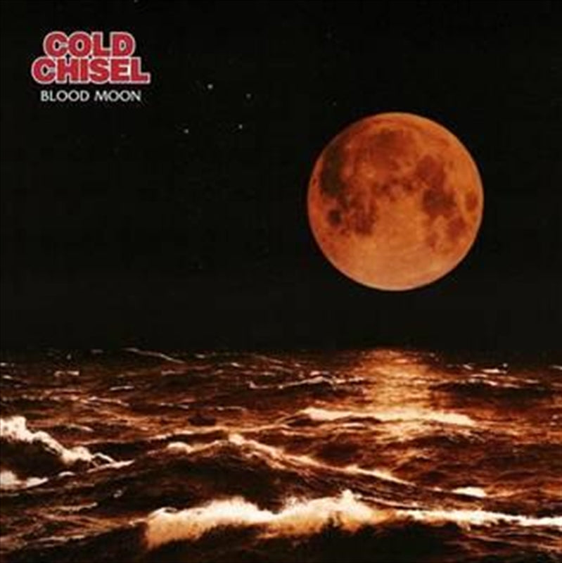 Cold Chisel - Blood Moon CD