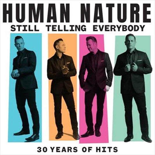 Human Nature - Still Telling Everybody - 30 Years of Hits CD