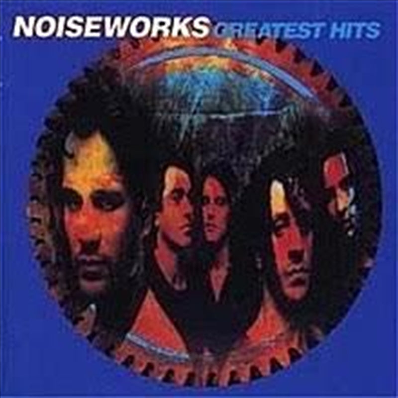 Noiseworks - Greatest Hits - Gold Series CD