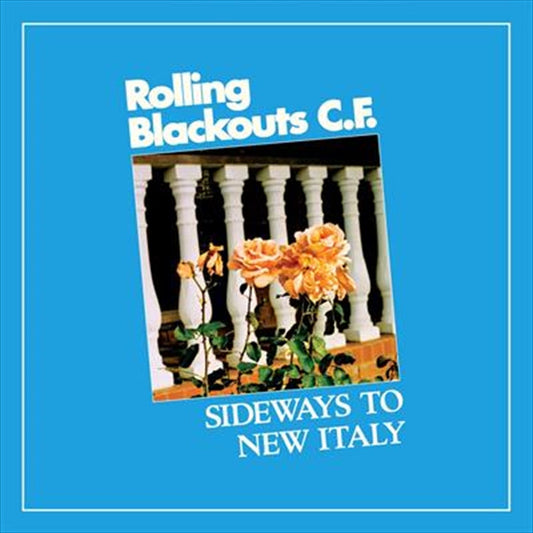 Rolling Blackouts Coastal Fever - Sideways To New Italy CD