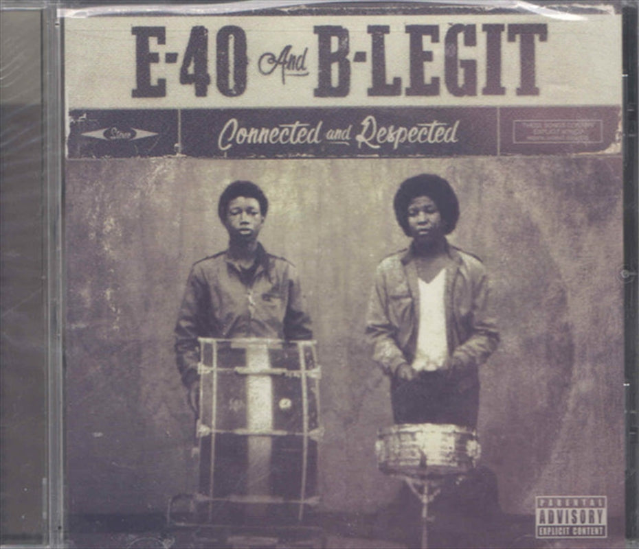 E 40: B Legit - Connected And Respected CD