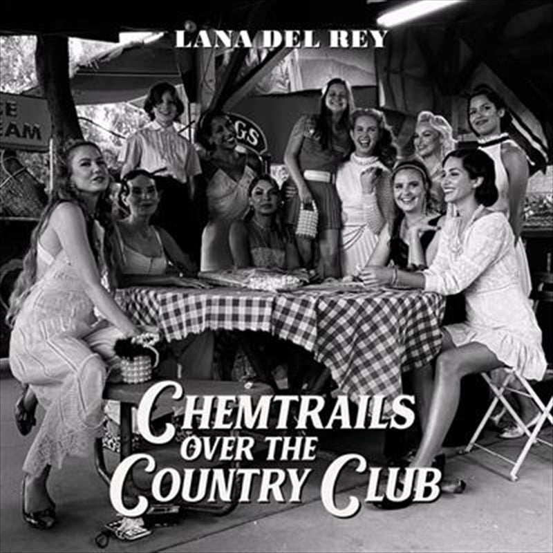 Lana Del Rey - Chemtrails Over The Country Club CD