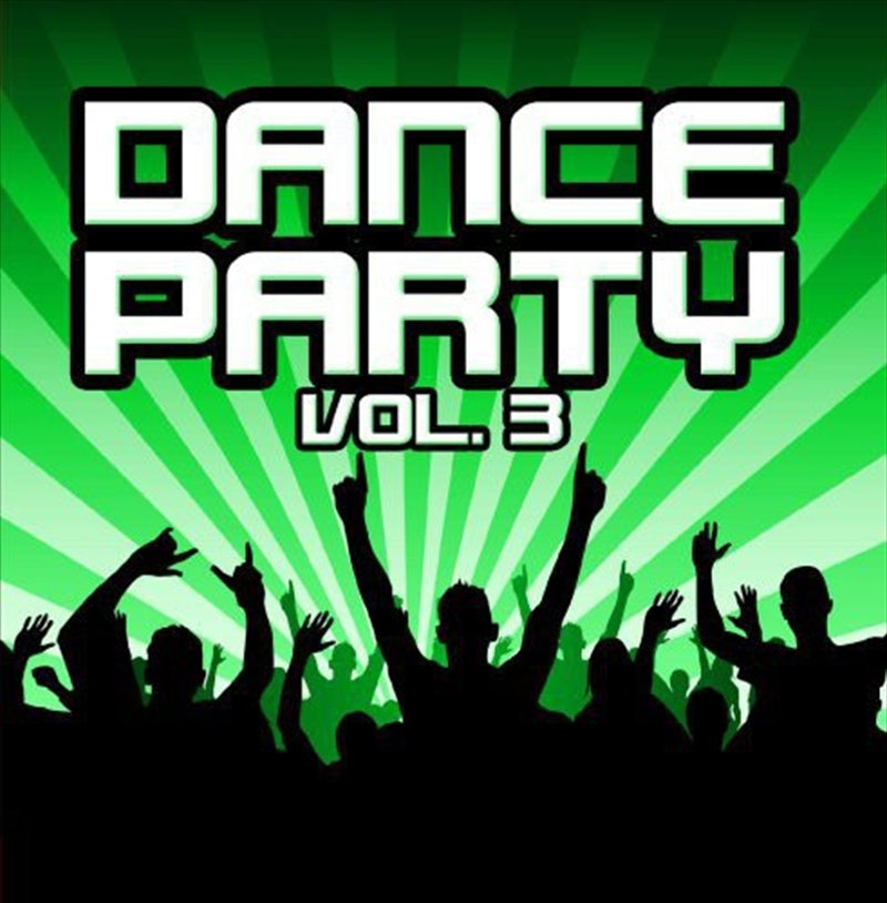 Dance Party 3- Various Artists CD