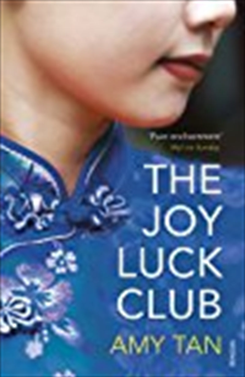 The Joy Luck Club - Amy Tan