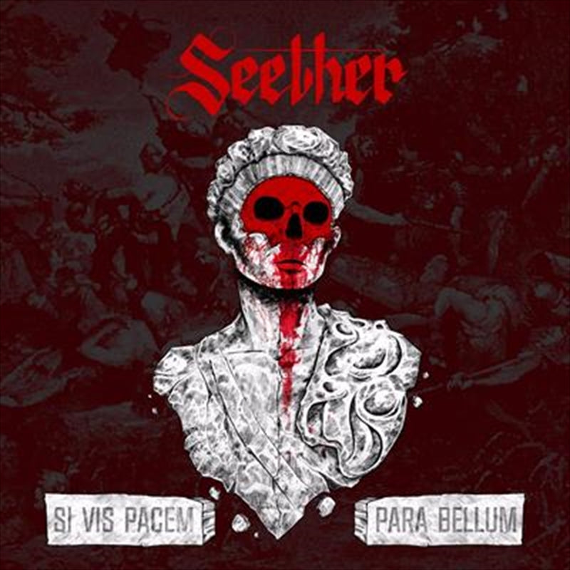 Seether - Si Vis Pacem Para Bellum CD