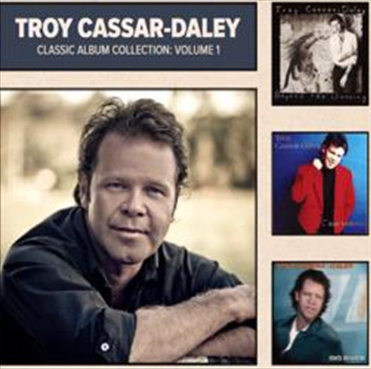 Troy Cassar-Daley - Classic Album Collection Vol 1 CD