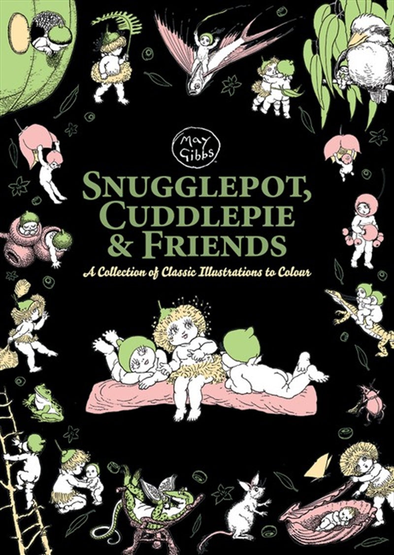 May Gibbs: Snugglepot, Cuddlepie & Friends Adult Colouring - Colouring Book: May Gibbs