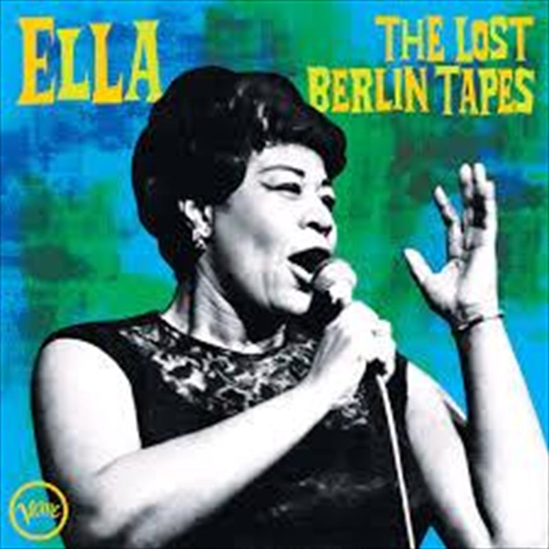 Ella Fitzgerald - Ella - Lost Berlin Tapes CD