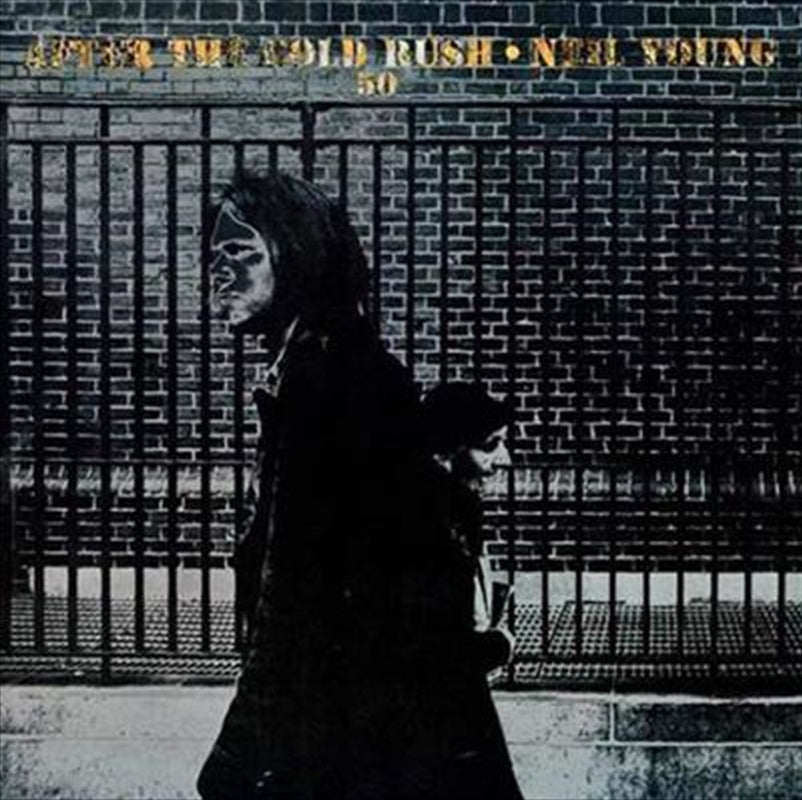 Neil Young - After The Gold Rush - 50th Anniversary Edition CD