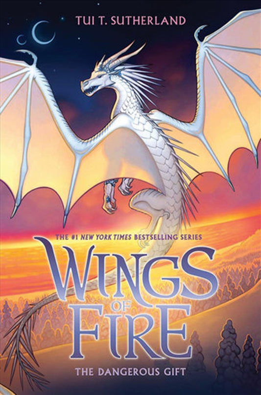 Wings Of Fire #14: The Dangerous Gift - Tui Sutherland T