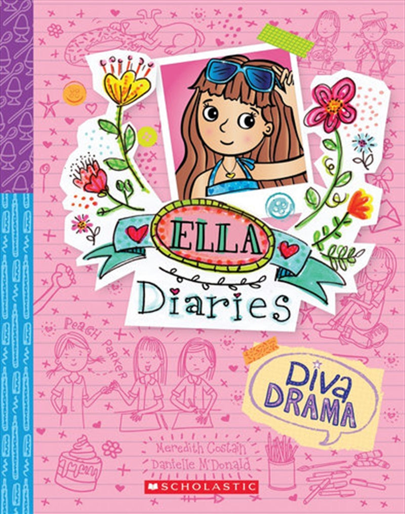 Ella Diaries 21: Diva Drama - Meredith Costain