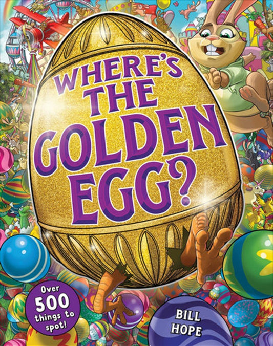 Where's the Golden Egg? - Bill Hope