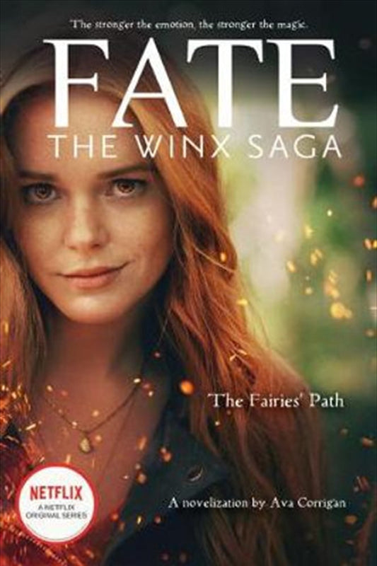 The Fairies' Path (Fate: the Winx Saga 1) - Ava Corrigan