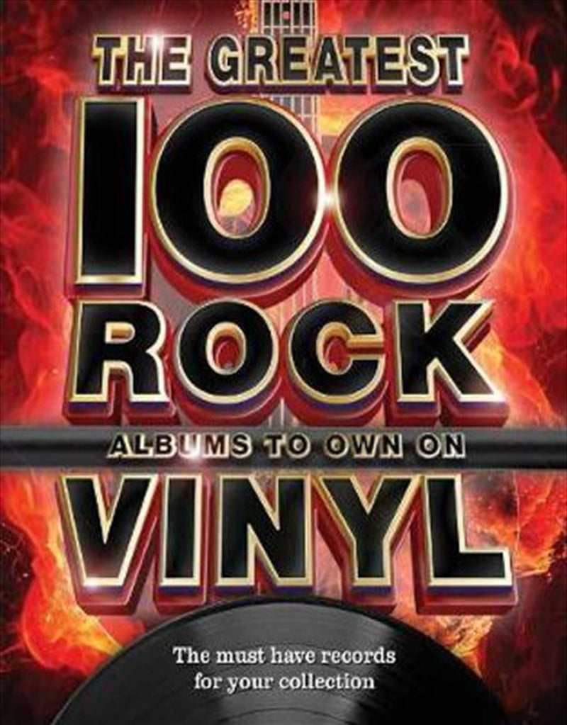 100 Greatest Rock Albums To Own on Vinyl - Katharine Marsh