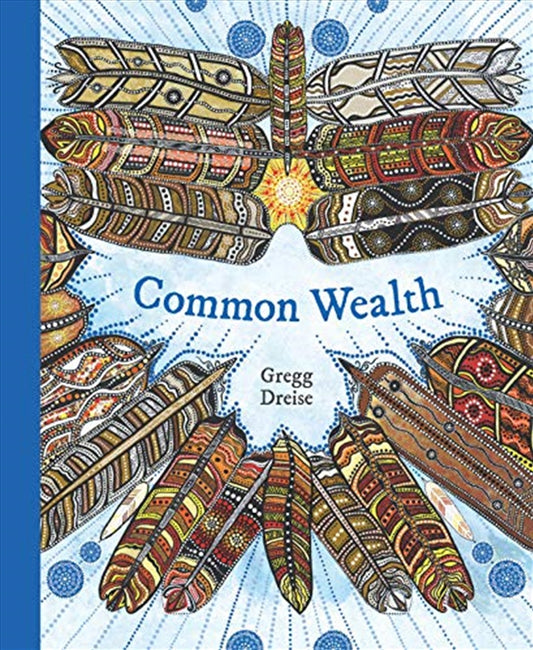 Common Wealth - Gregg Dreise