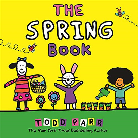 The Spring Book - Todd Parr