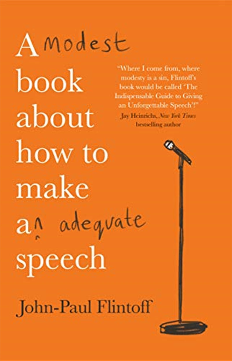 A Modest Book About How to Make an Adequate Speech - Jp Flintoff