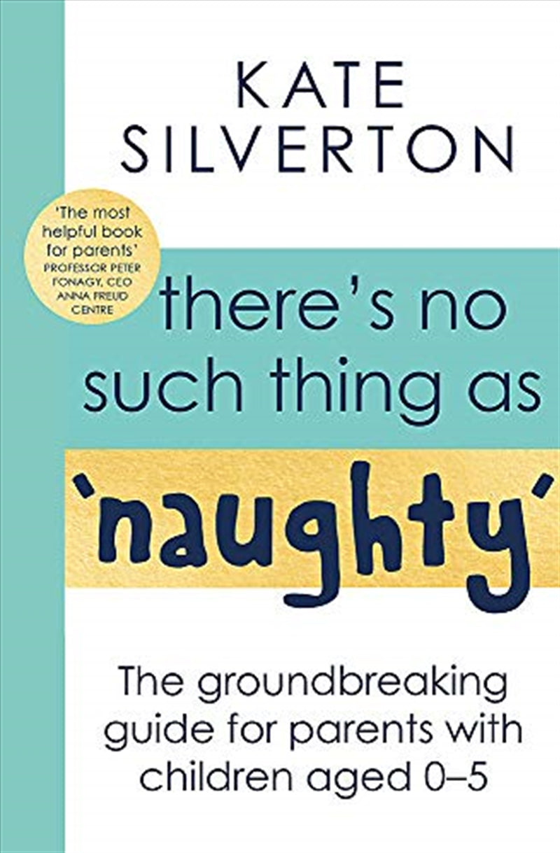 There's No Such Thing As Naughty - Kate Silverton