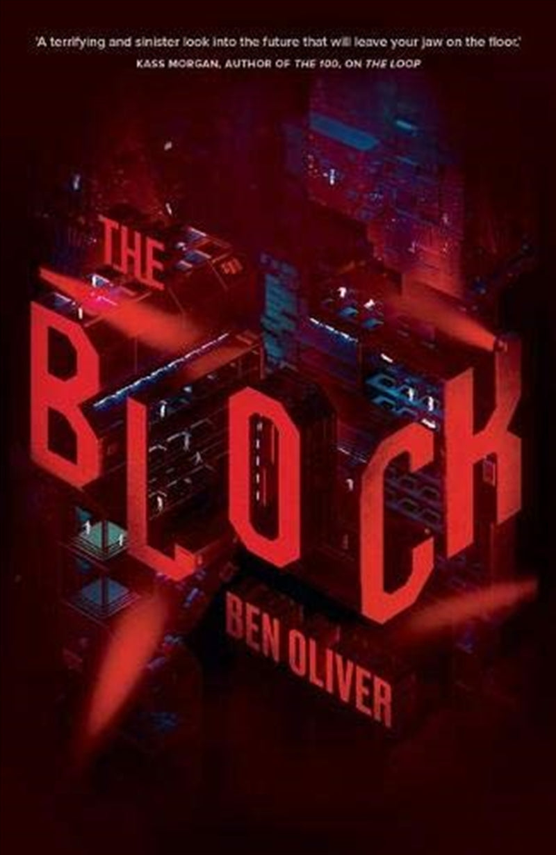 The Loop 2: The Block - Ben Oliver