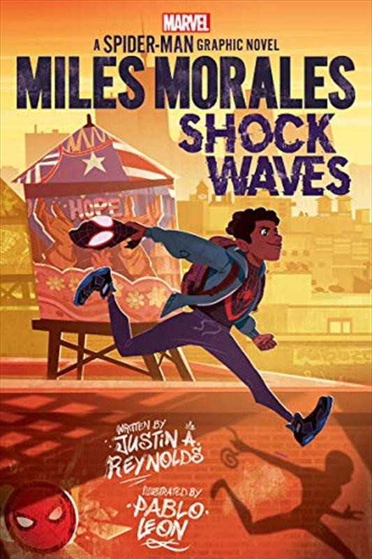 Miles Morales: Shock Waves (Original Spider-Man Graphic Novel) - Justin Reynolds A