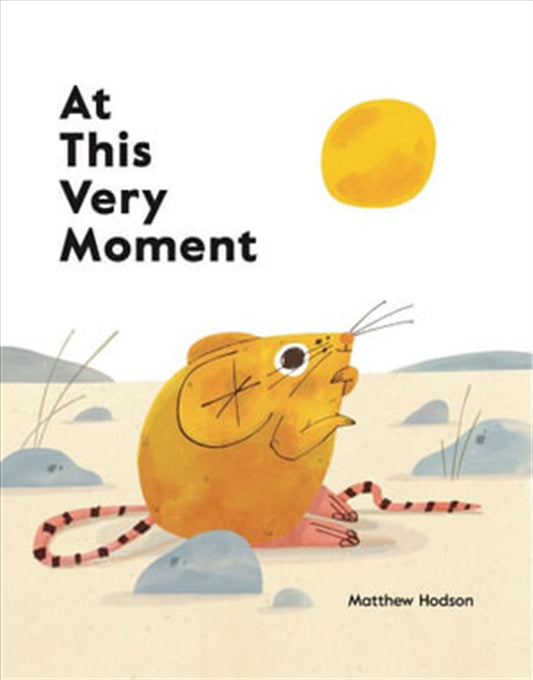 At This Very Moment - Matthew Hodgson