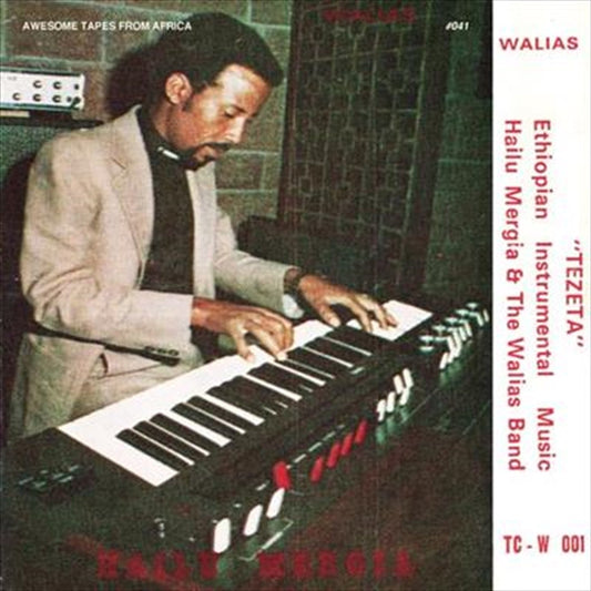 Hailu Mergia And The Walias - Tezeta CD