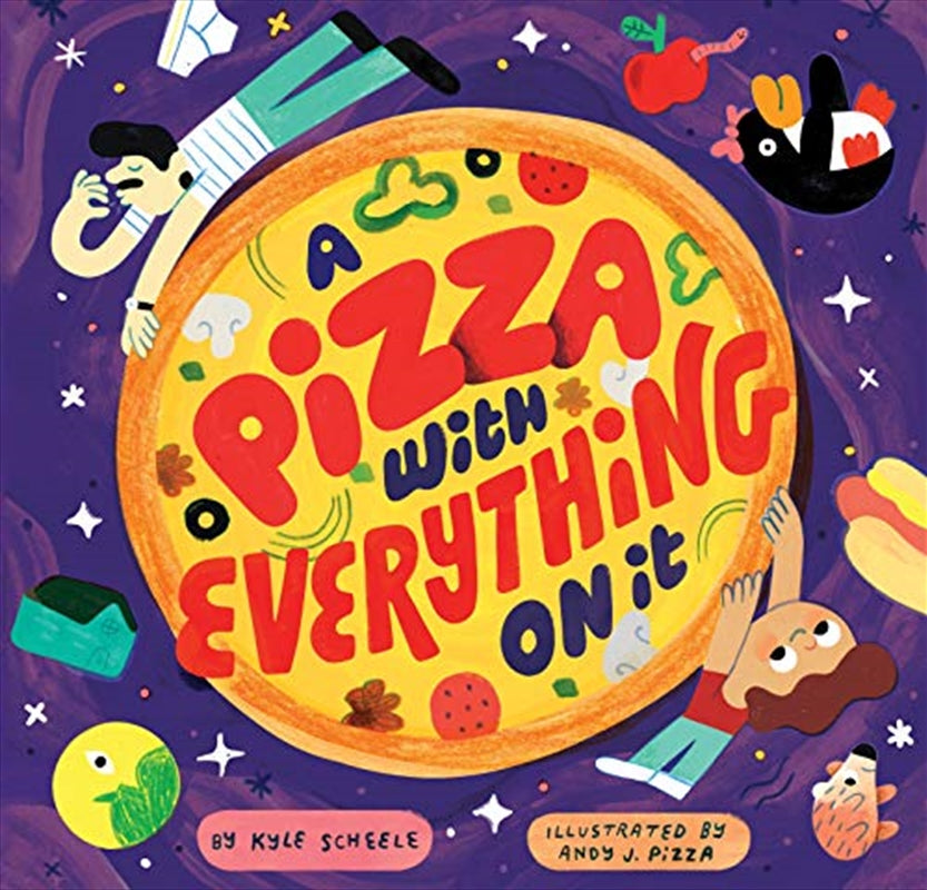 A Pizza with Everything on It - Andy Pizza J