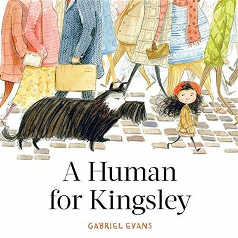 A Human for Kingsley - Gabriel Evans